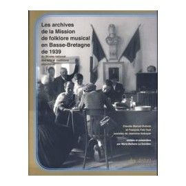 Les archives de la mission de folklore musical de 1939 en Basse Bretagne