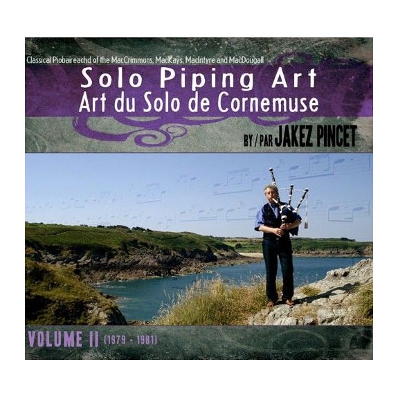 Jakez PINCET - Art du Solo de Cornemuse (Volume II - 2 CD)