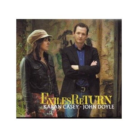 Karan CASEY & John DOYLE - Exiles Return