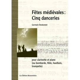 Fêtes médiévales : cinq danceries