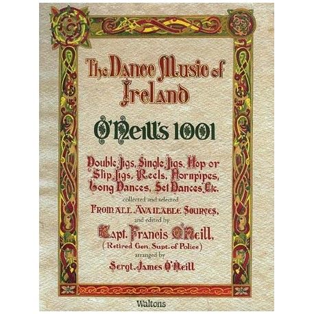 The dance music of Ireland - O'Neills 1001