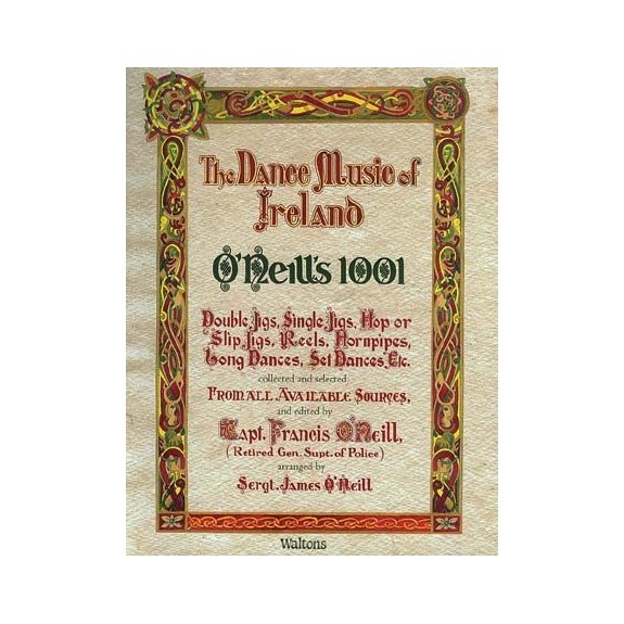 The dance music of Ireland - O'Neills 1001