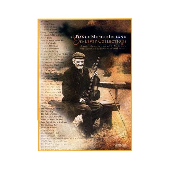 The dance music of Ireland - The Levey collections