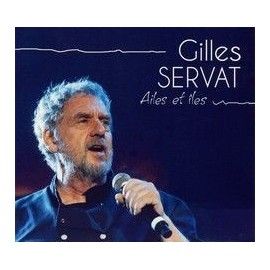 Gilles SERVAT - Ailes et îles