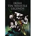 Irish Tin Whistle Legends