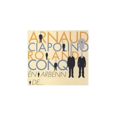 CIAPOLINO / CONQ - En Arbenn De...