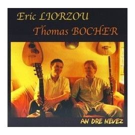 LIORZOU / BOCHER - An Dre Nevez