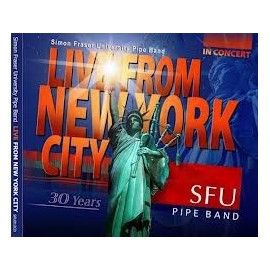 SFU PIPE BAND - LIVE FROM NEW YORK CITY