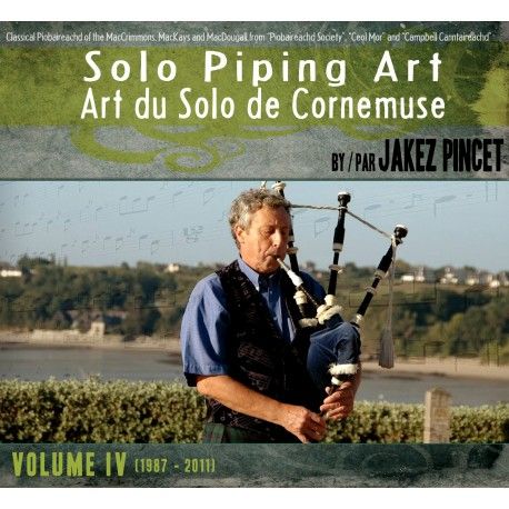 Jakez PINCET - Art du Solo de Cornemuse (Volume IV - 4 CD)