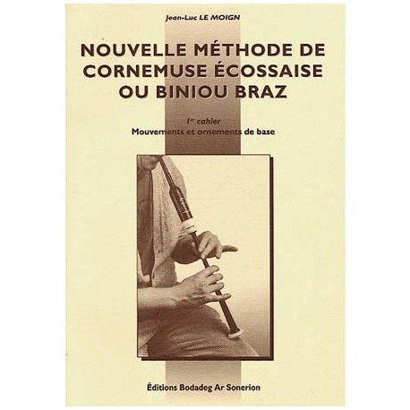 Cornemuse écossaise - Nouvelle méthode de cornemuse