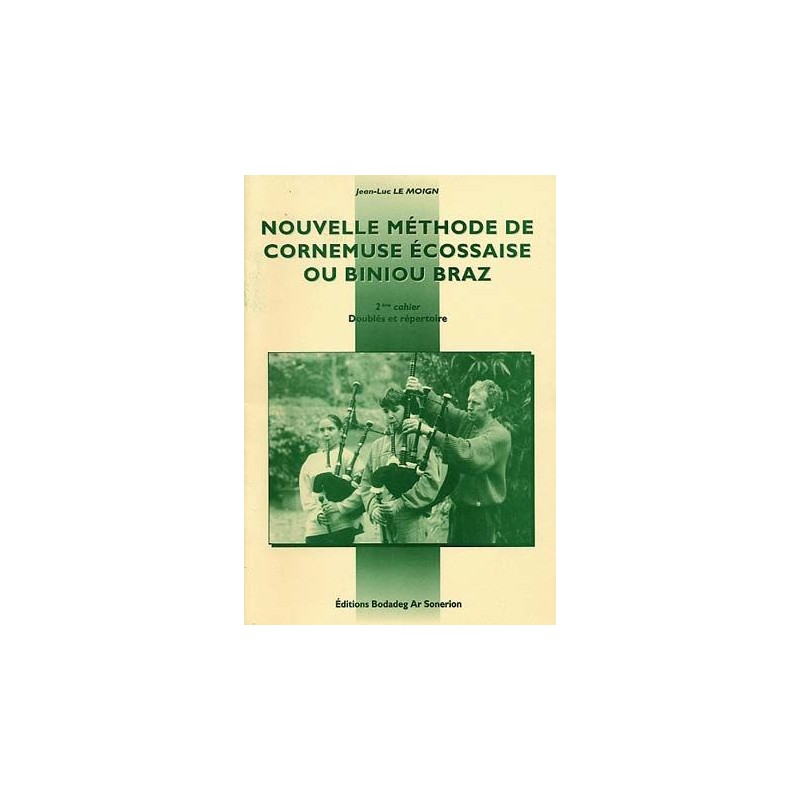 Cornemuse écossaise - Nouvelle méthode de cornemuse