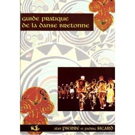 Guide pratique de la danse bretonne