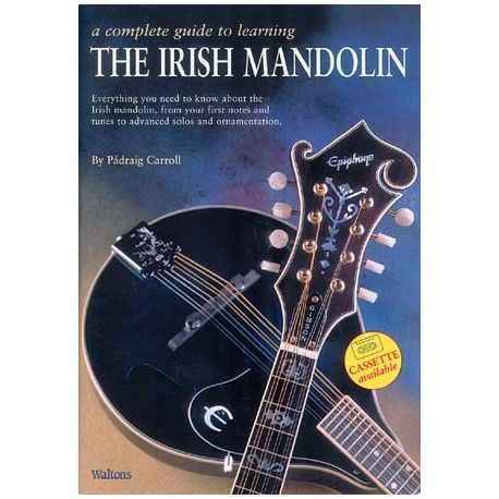 Mandoline - A complete guide to learning the Irish Mandolin