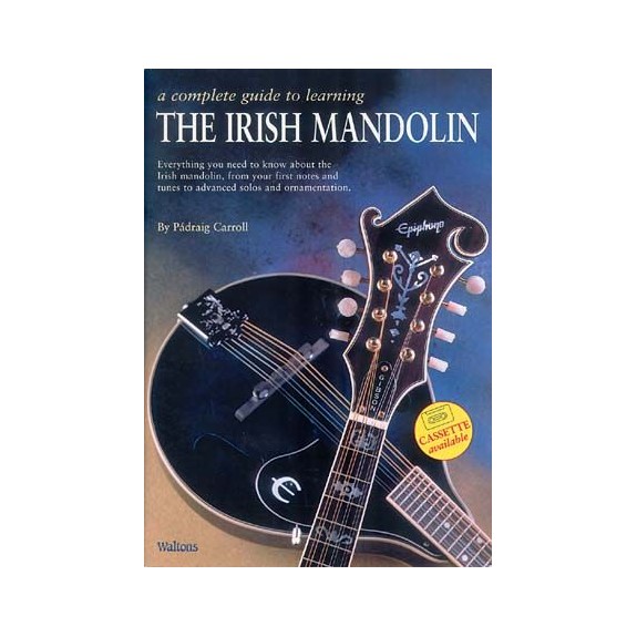 Mandoline - A complete guide to learning the Irish Mandolin