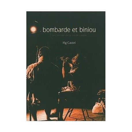 Biniou / Bombarde - Les secrets de la vie de couple