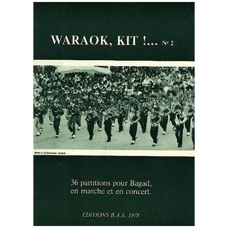 Waraok, Kit !... N° 2