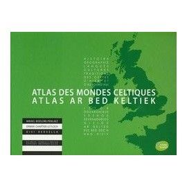 Atlas des Mondes Celtiques / Atlas ar Bed Keltiek