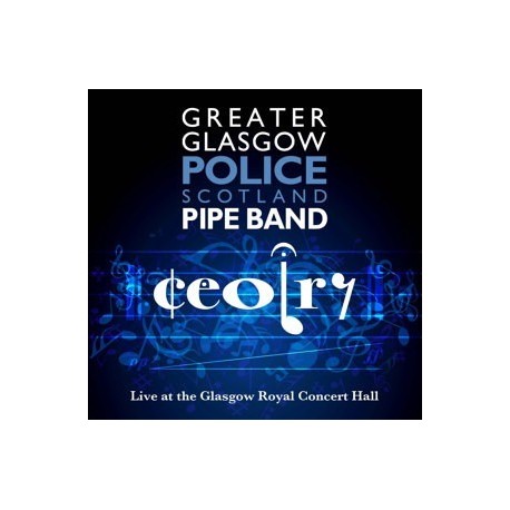 Ceolry - Greater Glasgow police pipe band