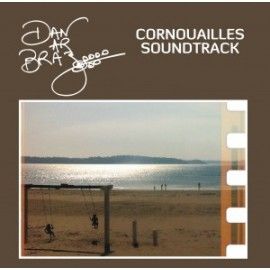 DAN AR BRAZ - Cornouailles Soundtrack