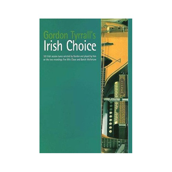Gordon Tyrrall's Irish choice