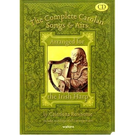 Harpe - The complete Carolan Songs and airs Book and CD arranged by Caitriona Rowsome