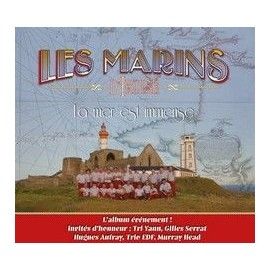 CD LES MARINS D'IROISE - LA MER EST IMMENSE 