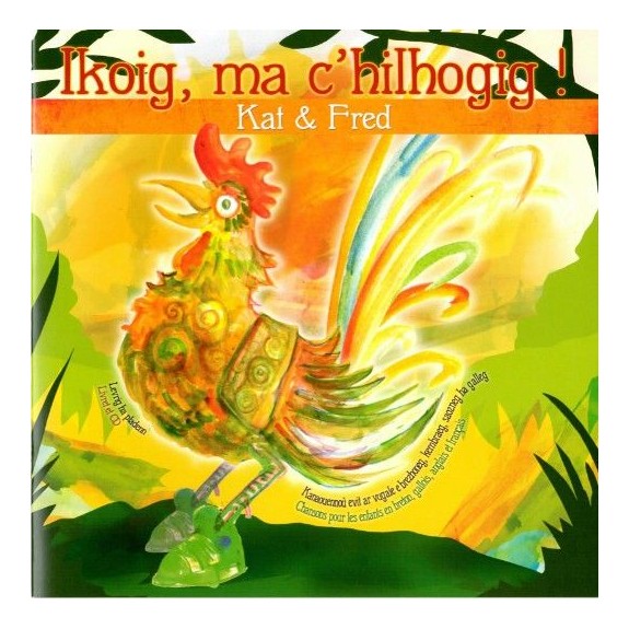 Livret-CD Ikoig, ma c'hilhogig !