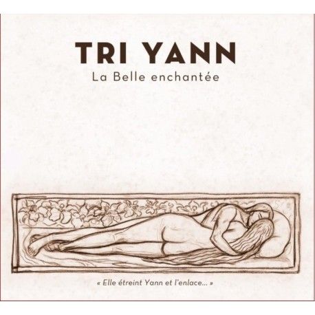 TRI YANN - LA BELLE ENCHANTÉE