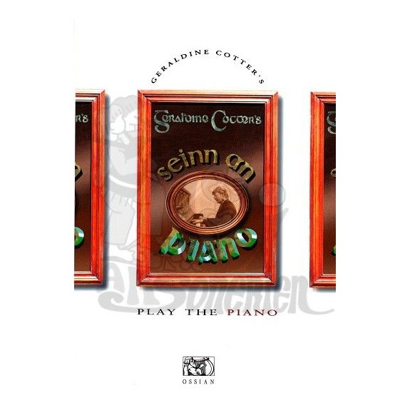 Geraldine Cotter's Seinn an - PLAY THE PIANO