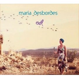 MARIA DESBORDES - Exil