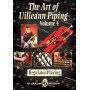 Uilleann pipe - ART OF UILLEANN PIPING