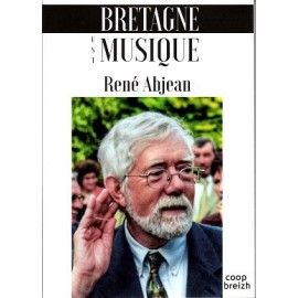 BRETAGNE EST MUSIQUE - René ABJEAN