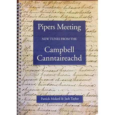 Pipers Meeting - New tunes from the Campbell Canntaireachd