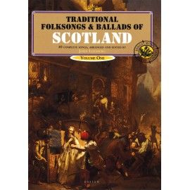 Traditional folksongs & ballads of Scotland