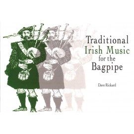 Traditional Irish Music for the Bagpipe