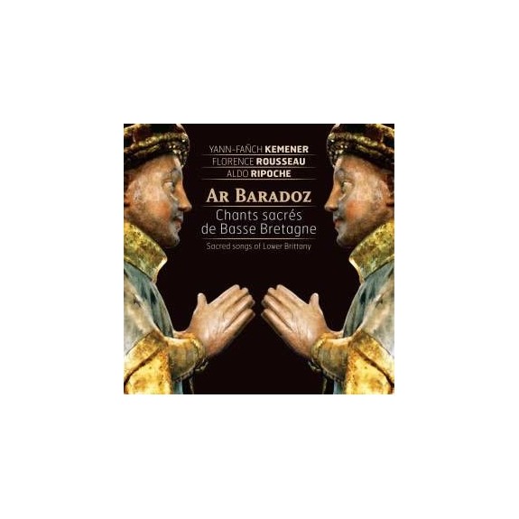 Kemener / Rousseau / Ripoche - Ar Baradoz
