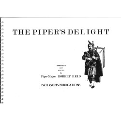 The Piper's Delight - Robert Reid