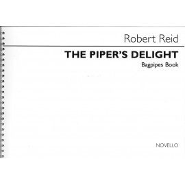 The Piper's Delight - Robert Reid