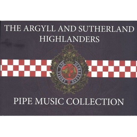 The Argyll and Sutherland Highlanders