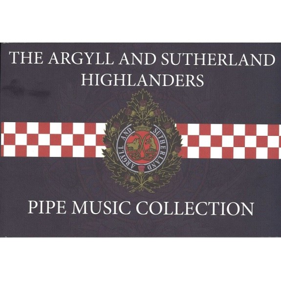 The Argyll and Sutherland Highlanders