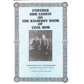 Further Side Light on The Kilberry Book of Ceol Mor (Volume 2)