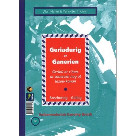 Geriadurig ar Ganerien | Lexique des Chanteurs