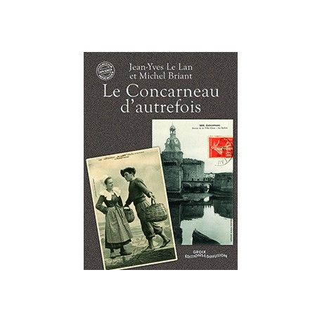 Le Concarneau d'autrefois