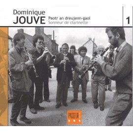 JOUVE Dominique | Sonneur de clarinette / Paotr an dreujenn-gaol