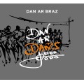 Dan ar Braz - Dan ar Dañs