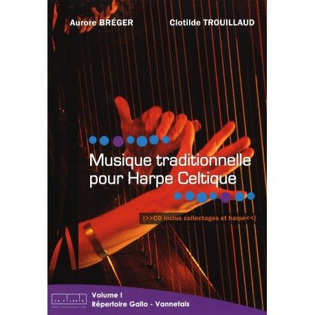 recueil de partitions pour harpe celtique musique traditionnelle