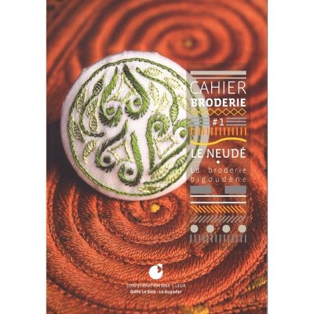 Cahier de Broderie - Le Neudé