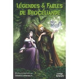 Légendes & Fables de Brocéliande