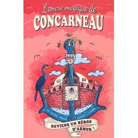 L'ancre magique de Concarneau