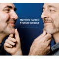 Mathieu Hamon & Sylvain Girault - La ronde joute et les chants vagabondent